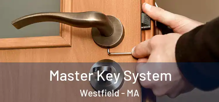  Master Key System Westfield - MA